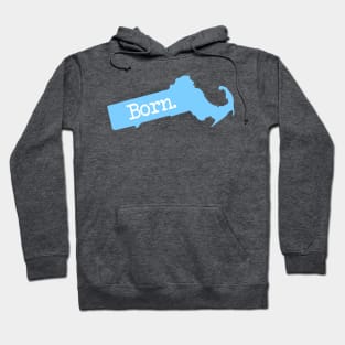 Massachusetts Born MA Blue Hoodie